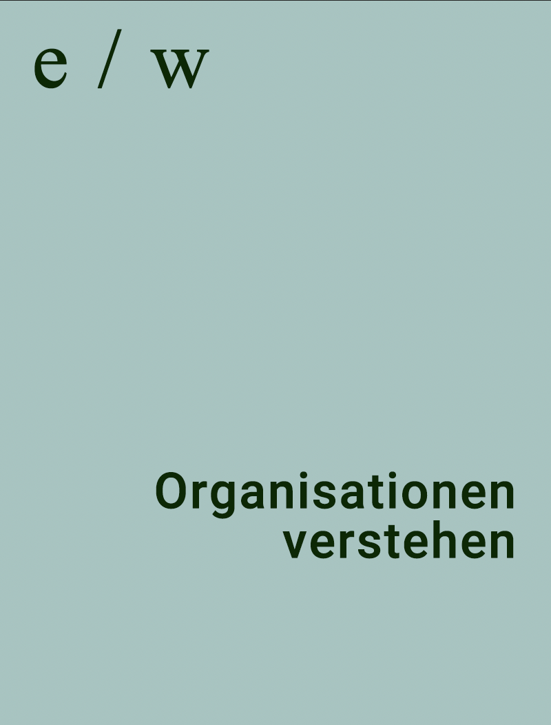 Organisationen verstehen